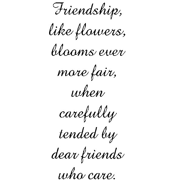 Friendship Like Flowers